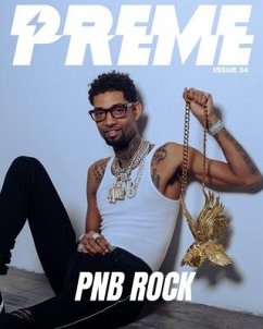 Pnb Rock - Magazine, Preme