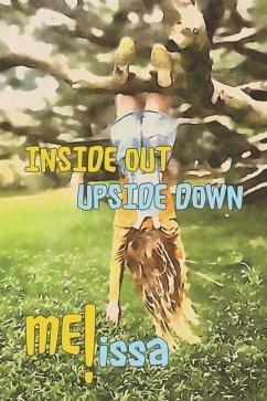 Inside Out Upside Down Me! - Coetzer, Melissa