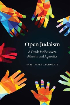 Open Judaism - Schwartz, Barry L