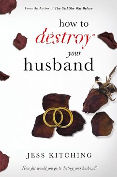 Cover How To Destroy Your Husband