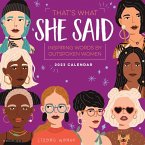 That's What She Said 2023 Wall Calendar