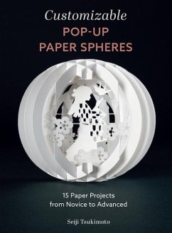 Customizable Pop-Up Paper Spheres - Tsukimoto, Seiji