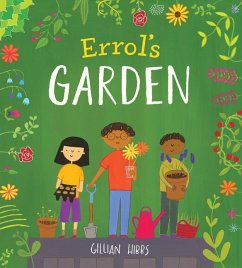 Errol's Garden 8x8 Edition - Hibbs, Gillian