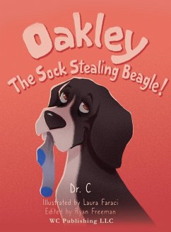 Oakley the Sock Stealing Beagle! - Cook, Sandra
