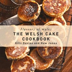 The Welsh Cake Cookbook - Davies, Gilli