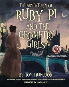 The Adventures of Ruby Pi and the Geometry Girls - Durwood, Tom