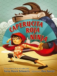 Caperucita Roja Ninja - Rosen Schwartz, Corey