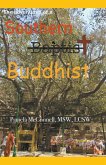 The Adventures of a Southern (Baptist) Buddhist
