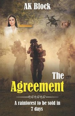 The Agreement: A Rainforest To Be Sold In 7 Days - Block, Ak