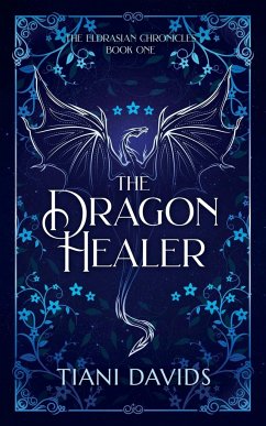 The Dragon Healer - Davids, Tiani