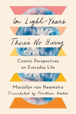 In Light-Years There's No Hurry - van Heemstra, Marjolijn;Reeder, Jonathan