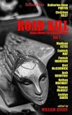 Road Kill: Texas Horror by Texas Writers Volume 7