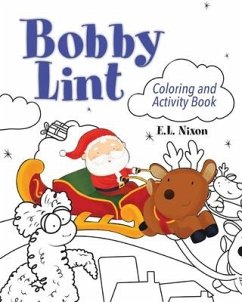 Bobby Lint Coloring and Activity Book - Nixon, E. L.