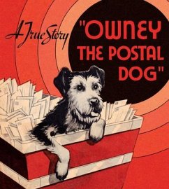 Owney the Postal Dog - Hughes, Avah