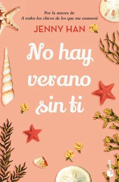 No Hay Verano Sin Ti / It's Not Summer Without You (Trilogía Verano 2) - Han, Jenny