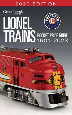 Lionel Trains Pocket Price Guide 1901-2023 - White, Eric