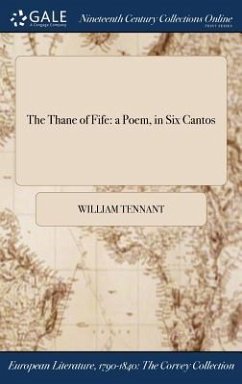 The Thane of Fife - Tennant, William