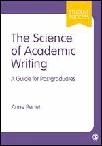 The Science of Academic Writing - Pertet, Anne