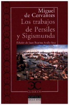 Los trabajos de Persiles y Sigismunda - Cervantes Saavedra, Miguel de