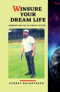 WINSURE YOUR DREAM LIFE - Balantrapu, Venkat