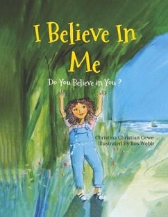 I Believe in Me: Do You Believe in You? - Christian Cewe, Christina