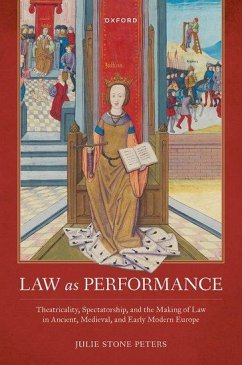 Law as Performance - Stone Peters, Julie