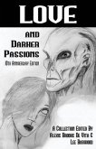 Love And Darker Passions