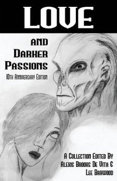 Love And Darker Passions - Brooks De Vita, Alexis