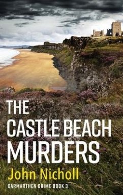 The Castle Beach Murders - Nicholl, John