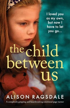 The Child Between Us - Ragsdale, Alison