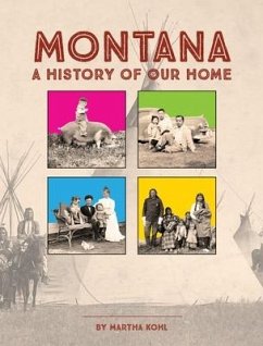 Cover Montana: A History of Our Home