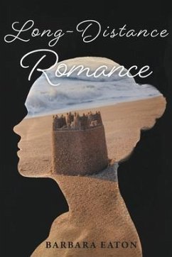 Long-Distance Romance - Eaton, Barbara