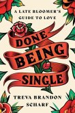 Done Being Single Done Being Single