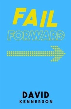 Fail Forward - Kennerson, David