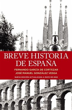 Breve historia de España - García de Cortázar, Fernando . . . [et al.; González Vesga, José Manuel