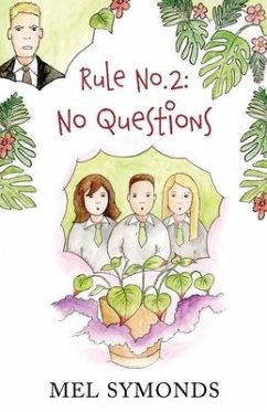 Rule No.2: No Questions - Symonds, Mel