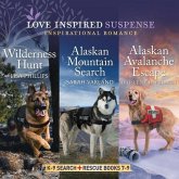 K-9 Search and Rescue Books 7-9: Wilderness Hunt, Alaskan Mountain Search, and Alaskan Avalanche Escape