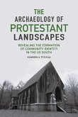 The Archaeology of Protestant Landscapes