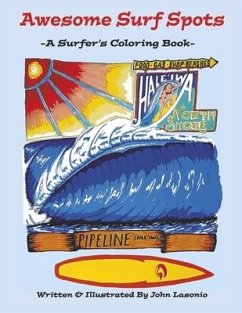 Awesome Surf Spots: A Surfer's Coloring Book Volume 1 - Lasonio, John