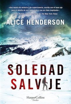 Soledad salvaje - Henderson, Alice