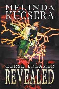 Curse Breaker Revealed - Kucsera, Melinda