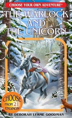 Warlock & the Unicorn (Choose Your Own Adventure) - Lerme Goodman, Deborah