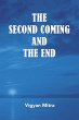 The Second Coming and the End - Bild 1
