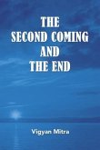 The Second Coming and the End