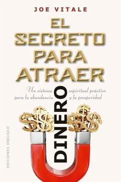 Secreto Para Atraer Dinero, El - Vitale, Joe