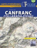 Vallée de Canfranc : Collarada-Ossau