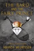 The Bard and the Fairy Prince: Volume 3