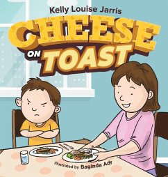 Cheese On Toast - Jarris, Kelly Louise