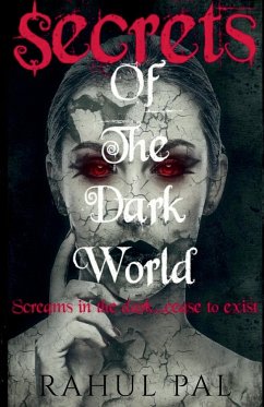 Secrets of the dark world - Pal, Rahul