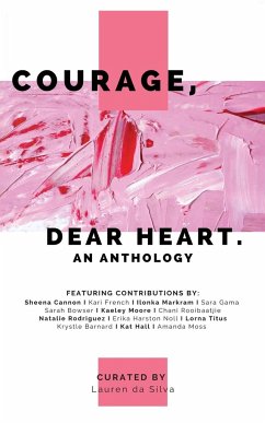 Courage, Dear Heart - Da Silva, Lauren
